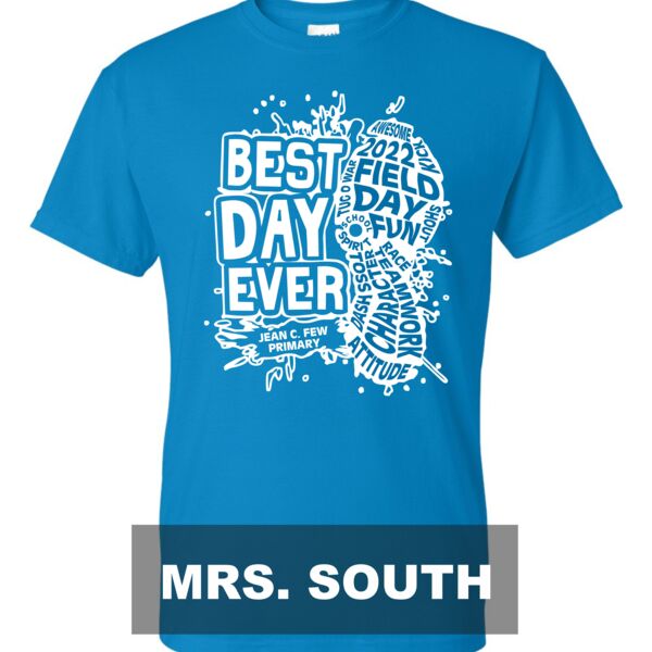 MRS. SOUTH CLASS ROOM TSHIRT Thumbnail