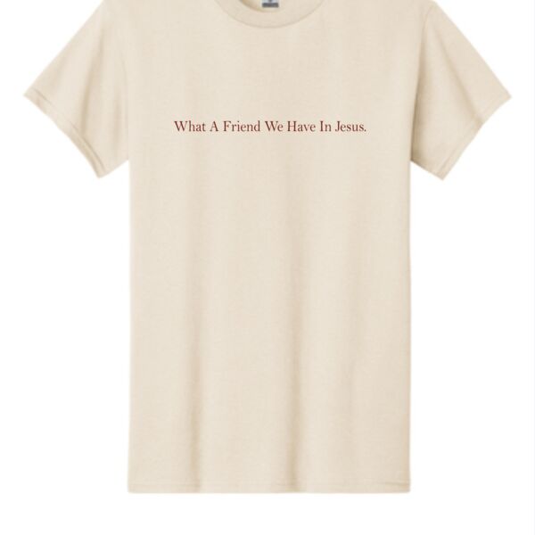 What A Friend Tee  Thumbnail