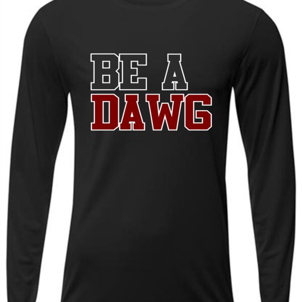 Be a Dawg Drifit Longsleeve Thumbnail