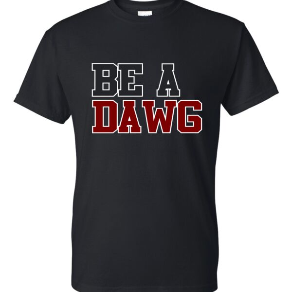 Be a Dawg Tshirt Thumbnail