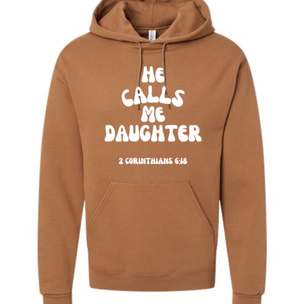 He Calls Me Daughter Hooded Sweatshirt Thumbnail