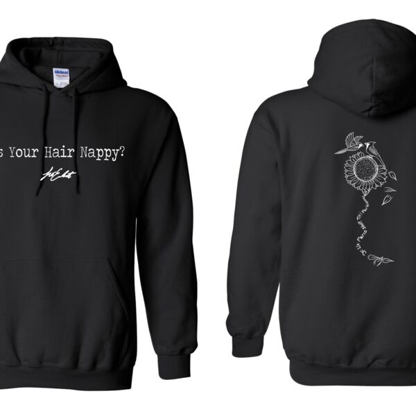 Is Your Hair Nappy Hoodie Thumbnail