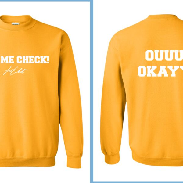 Let Me Check Sweatshirt Thumbnail