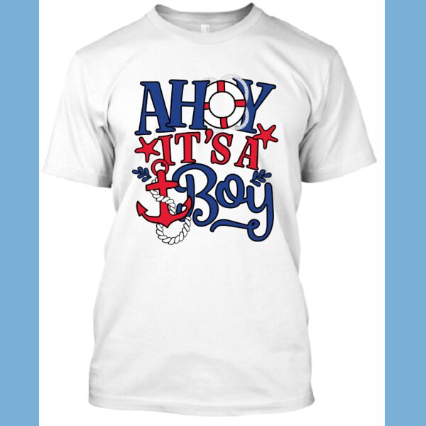 Ahoy it's a Boy Tshirt  Thumbnail